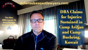 DBA claims for injuries at bases in Kuwait