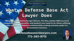 Photo of American Flag and photo of DBA lawyer Tim Nies with text of What a Defense Base Act Lawyer Does
