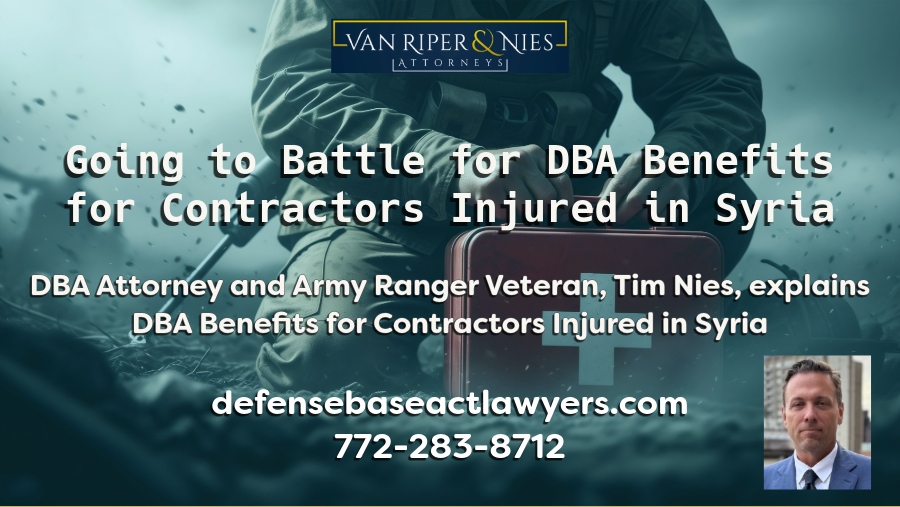 Photo of military contractor with medic bag with text regarding DBA benefits for injuries sustained in Syria with photo of DBA Lawyer Tim Nies