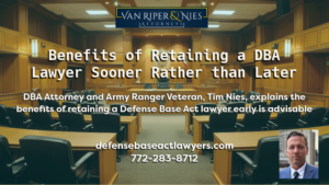 Photo of courtroom with photo of Defense Base Act DBA lawyer Tim Nies with text regarding retraining a DBA lawyer early